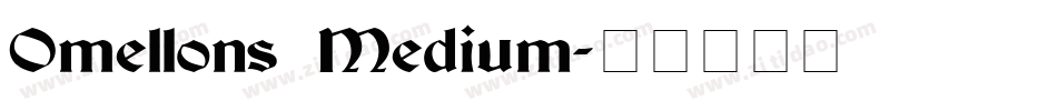 Omellons Medium字体转换